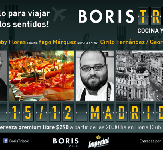 Siguen los viajes gastronómicos con Boris Trip